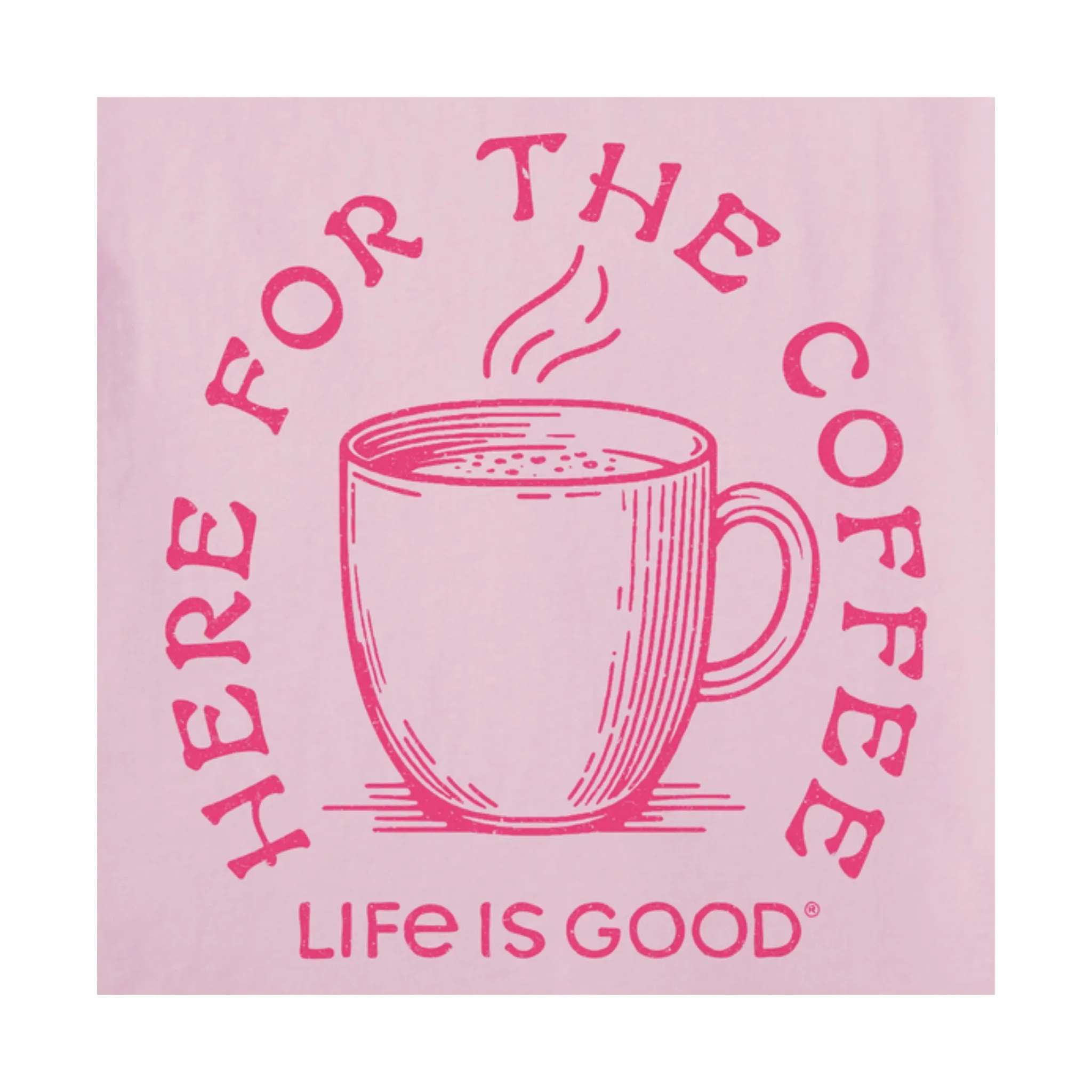 VNeckline Shape Retention Fabric Life Is Good Women's Here For The Coffee Tee - Seashell Pink