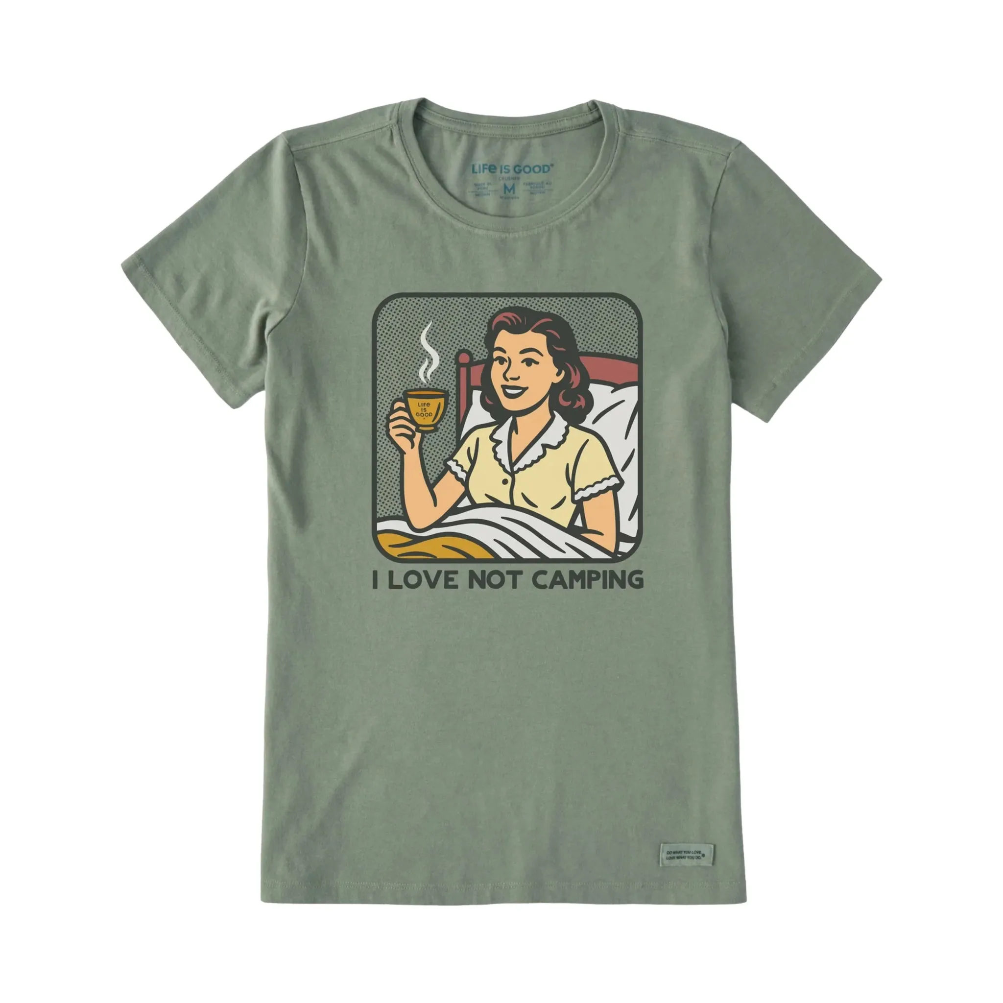 PlacketDetail Odor Resistant Material Life Is Good Women's Bert's Shirts I Love Not Camping Short Sleeve Crusher Tee - Moss Green