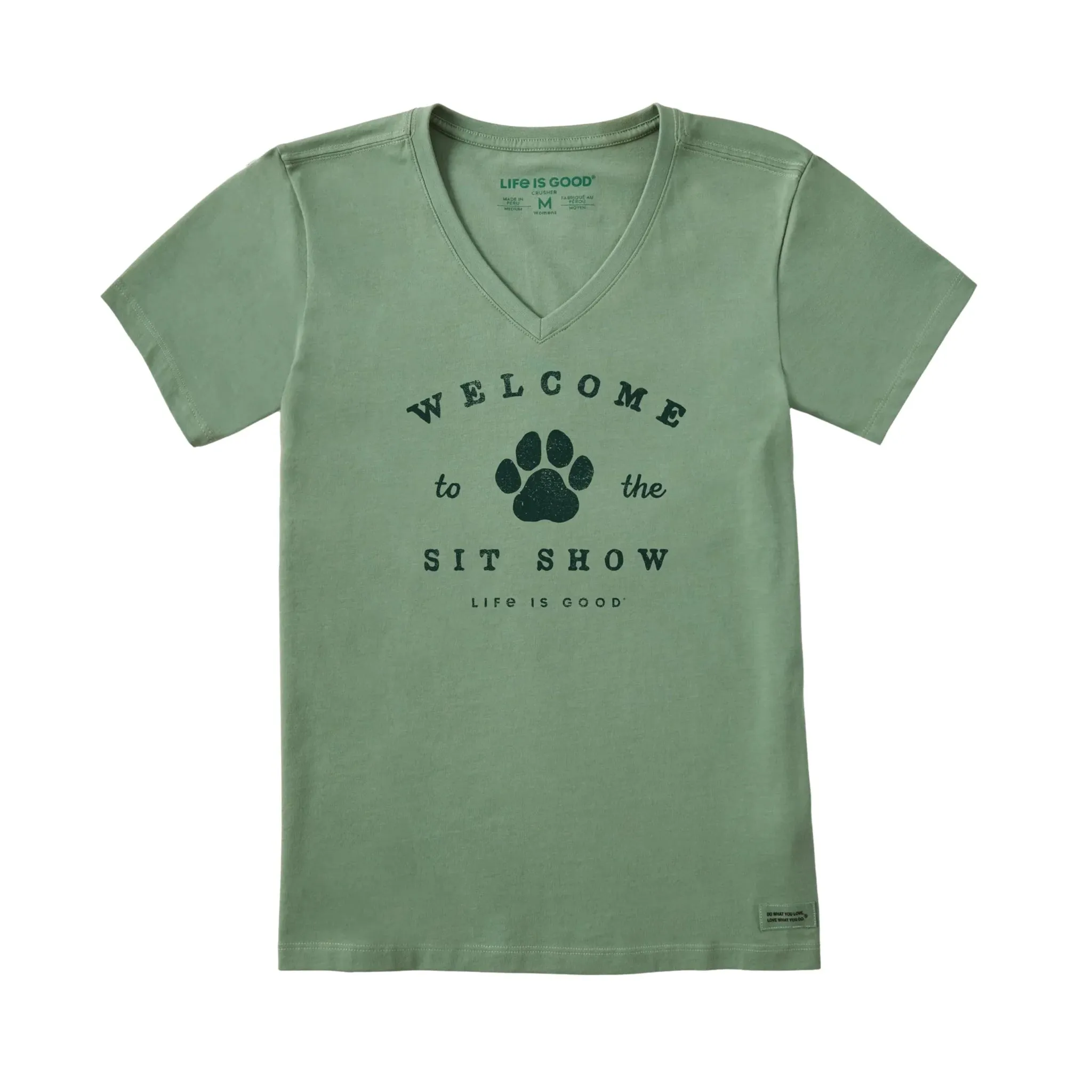 WrinkleResistantFinish Life Is Good Women's Welcome to the Sit Show Short Sleeve Crusher Vee - Granite Green
